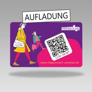 Citygutschein Prenzlau Aufladung